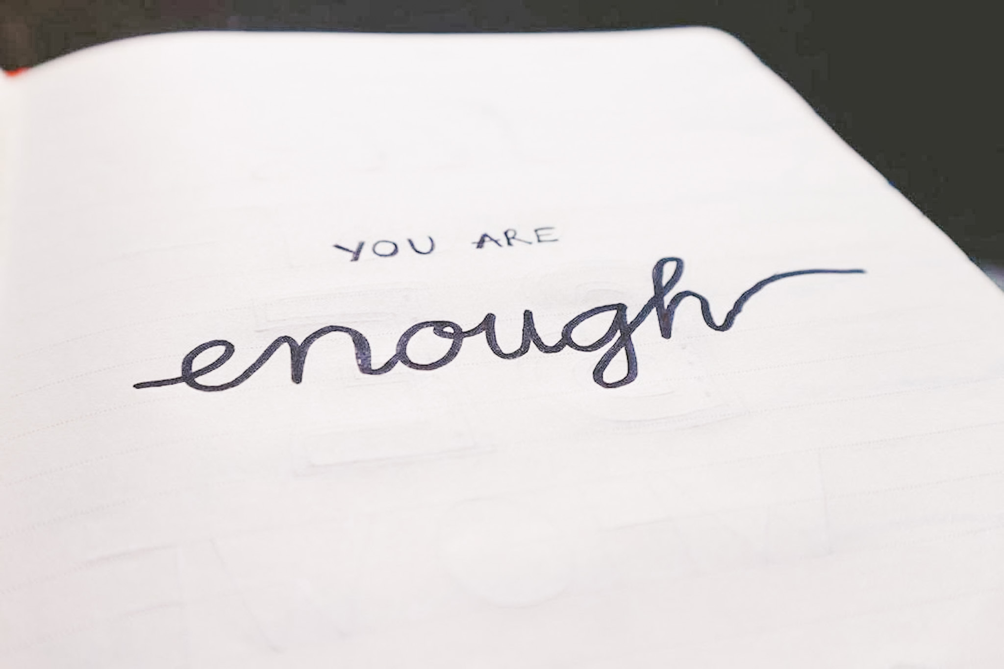 you are enough written on paper